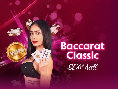 Baccarat Classic Sexy Hall