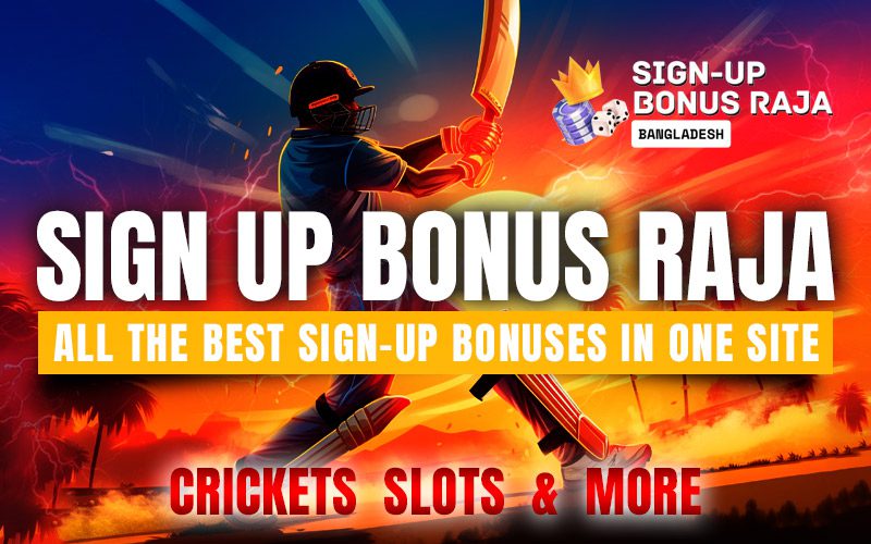 All the best sign-up bonuses in one site!